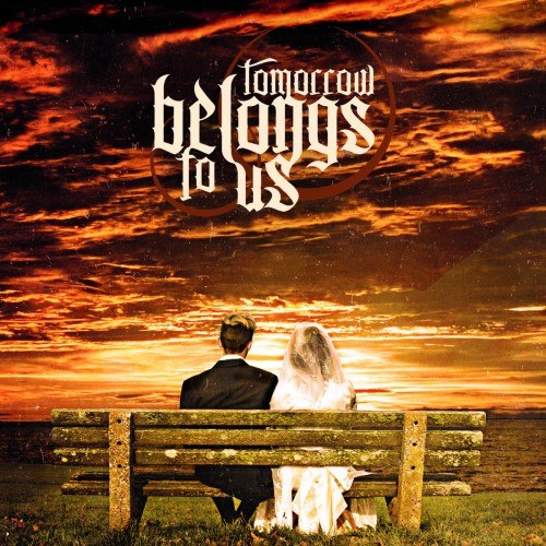 Tomorrow Belongs To Us - Hope [EP] (2012)