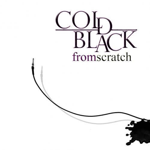 Cold Black - From Scratch [EP] (2012)